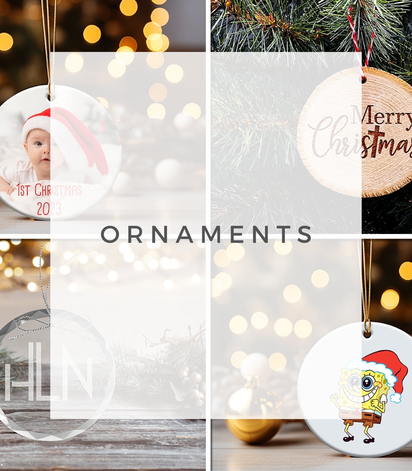 Ornaments