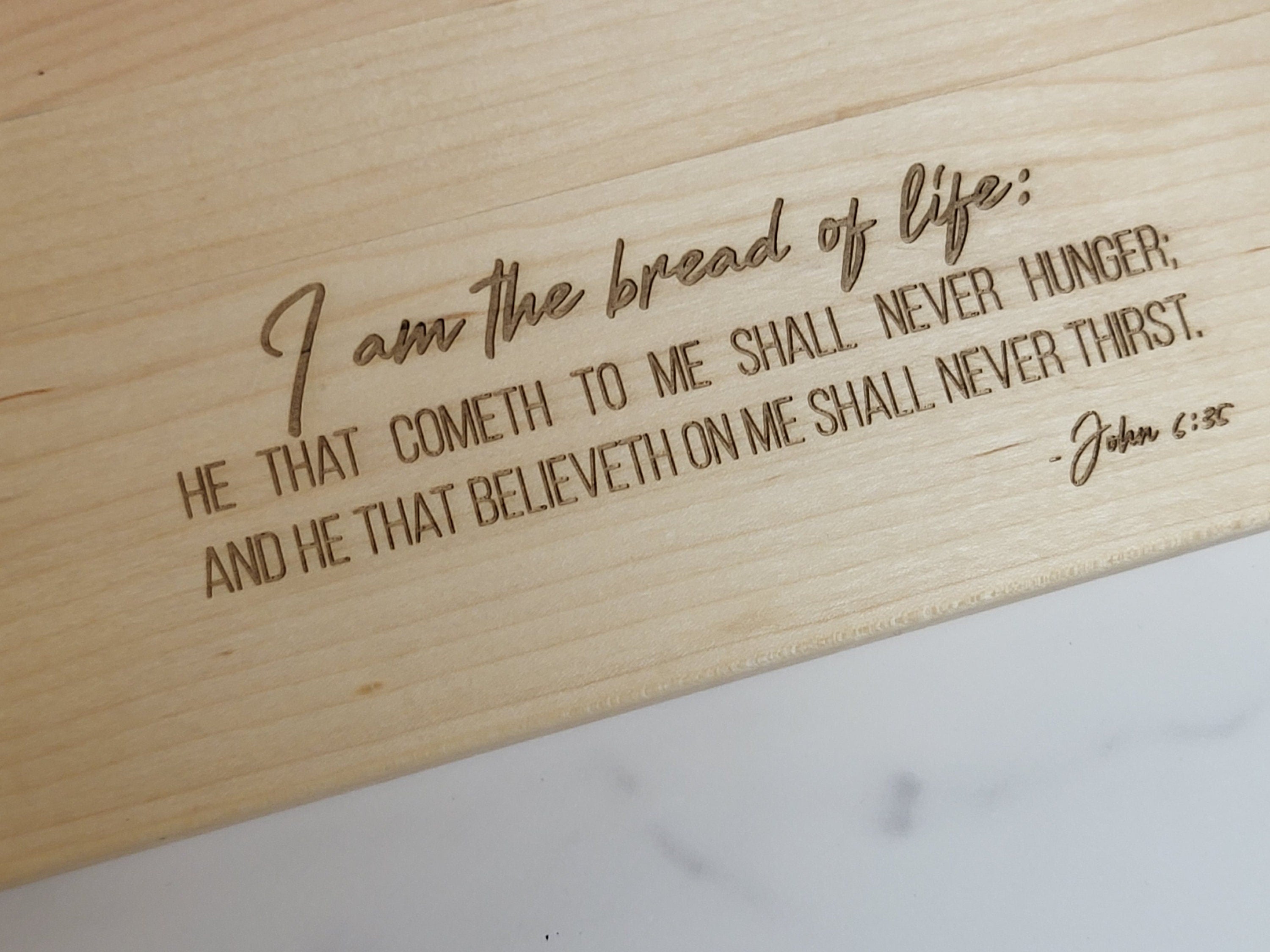 I am the Bread of Life Cutting Board |Christian Cutting Board | Kitchenware with Scriptures | John 6:35 Gift