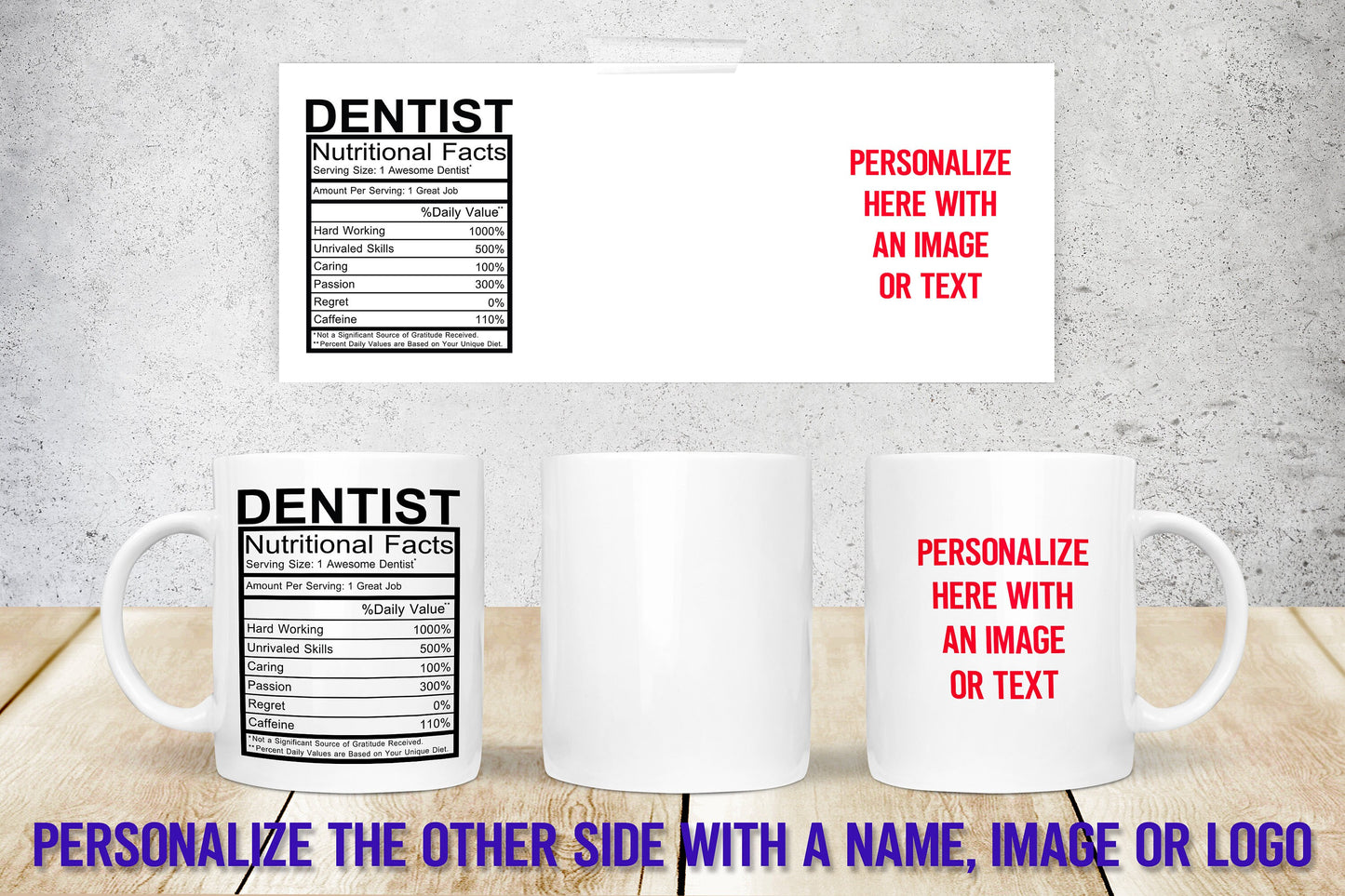 Dentist Nutrition Facts Mug | Personalized Mug | Magic Mug