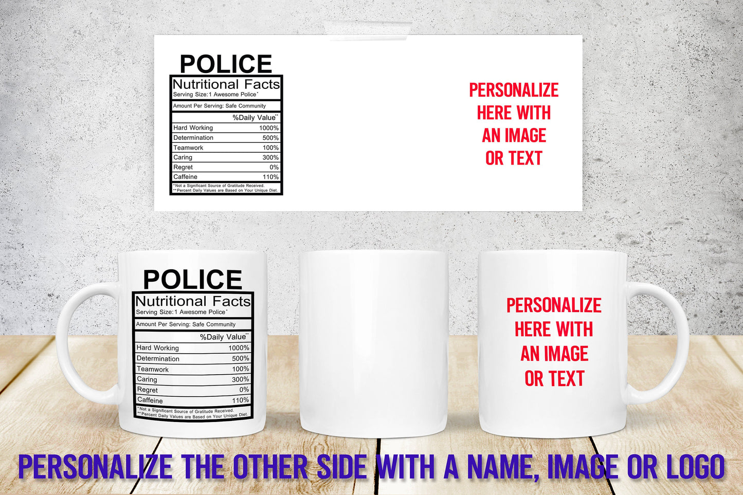 Police Nutrition Facts Mug | Personalized Mug | Magic Mug