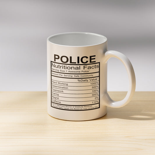 Police Nutrition Facts Mug | Personalized Mug | Magic Mug