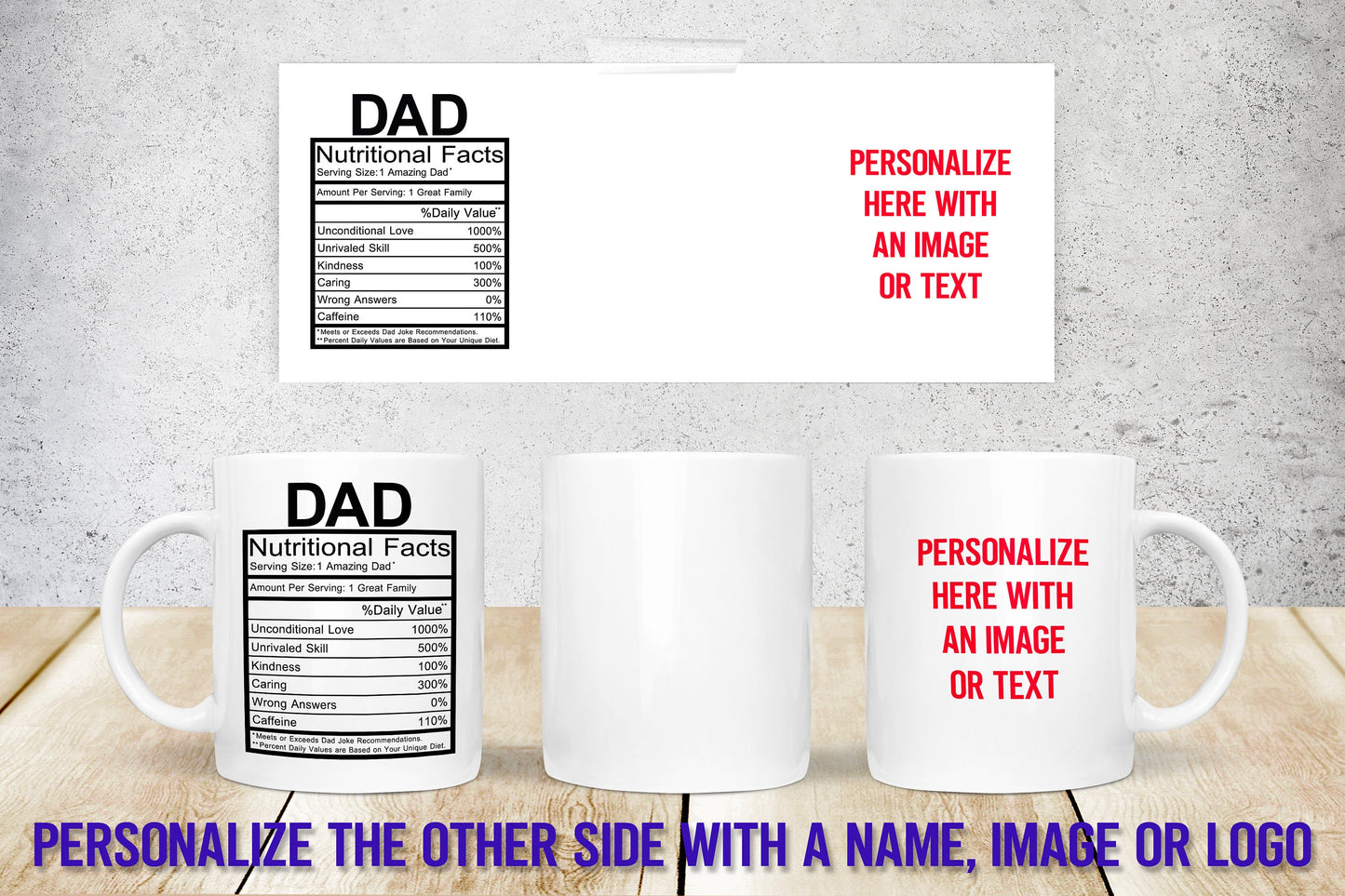 Dad/Father Nutrition Facts Mug | Personalized Mug | Magic Mug